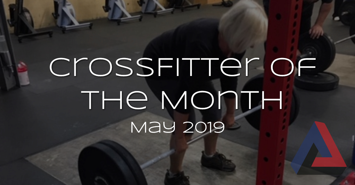 CrossFitter of the Month – May 2019