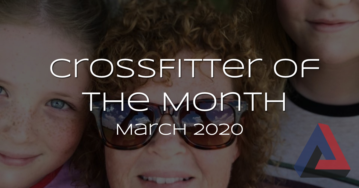 CrossFitter of the Month – March 2020