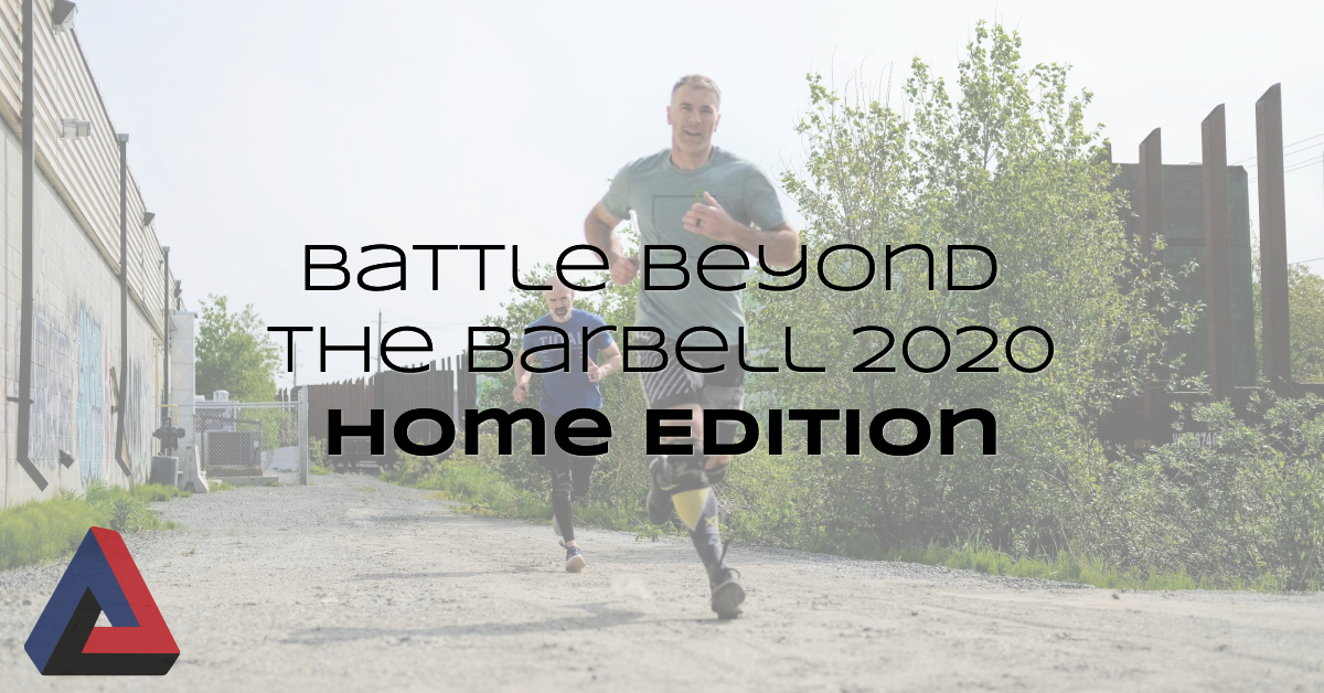 Battle Beyond the Barbell – Home Edition – 2020
